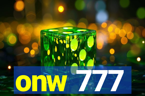 onw 777